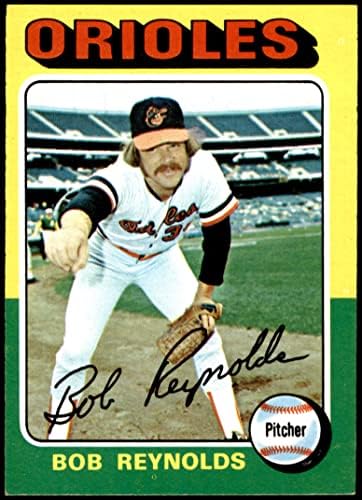 1975 TOPPS 142 Bob Reynolds Baltimore Orioles NM Orioles