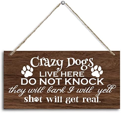 Smiješno molimo molimo da ne zvonite na zvono na vratima, ludi psi žive ovdje ne kucaju, viseći tiskani drveni