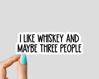 Volim viski i možda naljepnice za tri osobe, smiješne naljepnice za kafu, naljepnice za sarkazam,