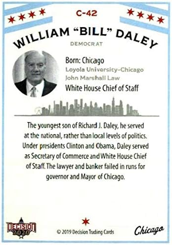 Odluka od 2020. listova Chicago Politics C42 Bill Daley Trgovačka kartica
