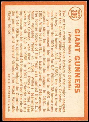 1964 TOPPS 306 Giants Gunners Willie Mays / Orlando Cepeda San Francisco Giants Ex + Giants