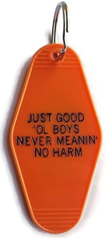 Dukes Of Hazzard the General JUST GOOD' OL BOYS NEVER MEANIN 'NO HARM Inspired Key Tag Orange and Black