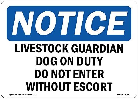 Obavijest OSHA - Livestock Guardian Pas na dužnosti ne ulazi | Kruti plastični znak | Zaštitite svoje poslovanje,
