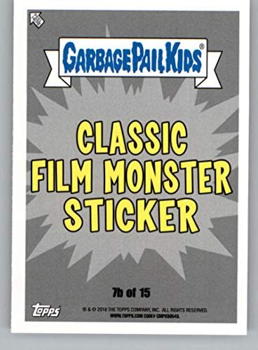 2018 TOPPS Sarbage Pail Kids Oh The Horror-Ible Classic Film Monster B # 7b omotana RON službena ne-sportska trgovačka kartica u NM ili boljem Conditonu